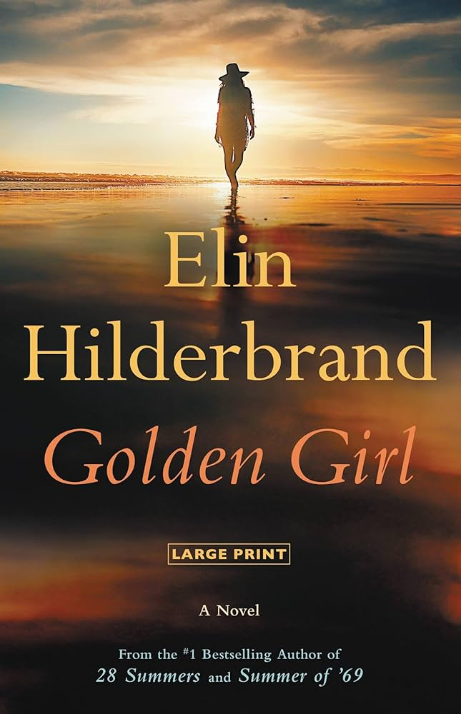 Golden Girl by Elin Hilderbrand